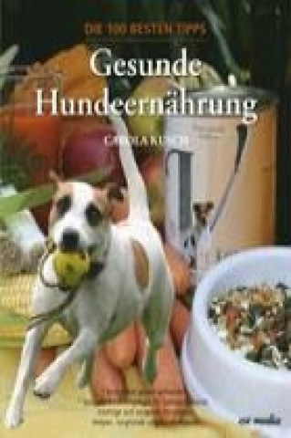 Книга Gesunde Hundeernährung Carola Kusch