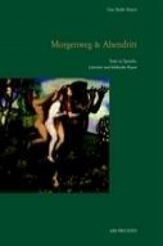 Kniha Morgenweg & Abendritt Guy André Mayor