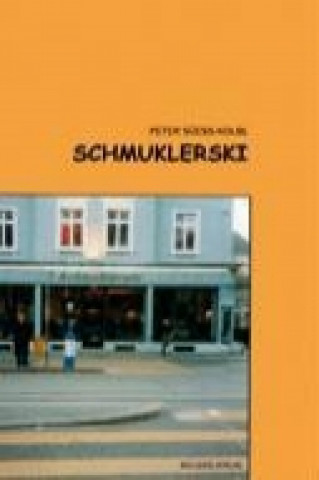 Knjiga Schmuklerski Peter Süess-Kolbl