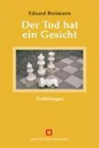 Buch Der Tod hat ein Gesicht Eduard Breimann