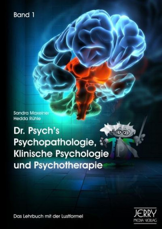 Carte Dr. Psych's Psychopathologie, Klinische Psychologie und Psychotherapie, Bd. 1 und Bd. 2 (im Paket) Sandra Maxeiner