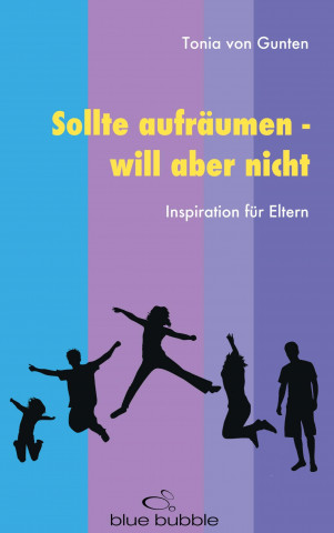 Livre Sollte aufräumen - will aber nicht Tonia von Gunten