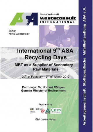 Kniha International 9th ASA Recycling Days. MBT as a Supplier of Secondary Raw Materials Matthias Kühle-Weidemeier