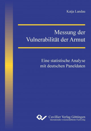 Knjiga Messung der Vulnerabilität der Armut Katja Landau