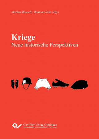 Kniha Kriege - Neue historische Perspektiven Markus Raasch