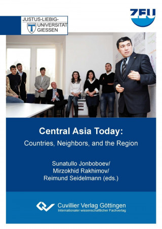 Buch Central Asia Today. Countries, Neighbors, and the Region Sunatullo Jonboboev