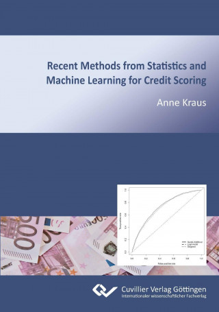 Kniha Recent Methods from Statistics and Machine Learning for Credit Scoring Anne Kraus