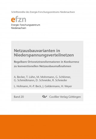 Kniha Netzausbauvarianten in Niederspannungsverteilnetzen Andreas Becker