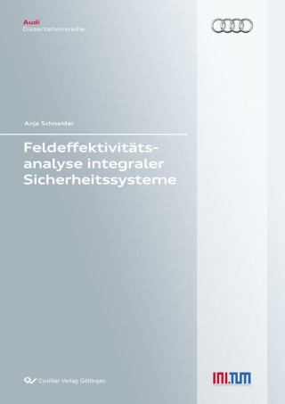 Kniha Feldeffektivitätsanalyse integraler Sicherheitssysteme Anja Schneider