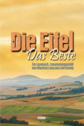 Книга Die Eifel - Das Beste Ralf Kramp
