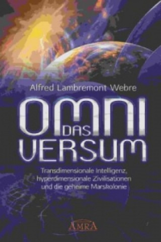 Buch DAS OMNIVERSUM Alfred Lambremont Webre