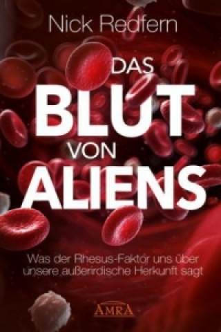 Book Das Blut von Aliens Nick Redfern