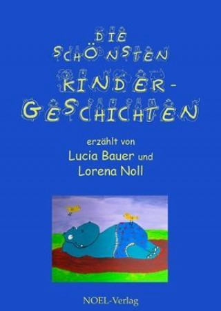 Carte Die schönsten Kindergeschichten Lucia Bauer