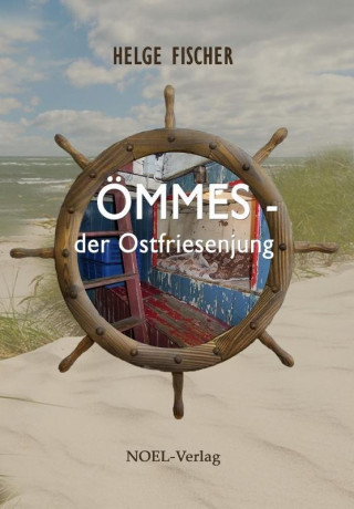 Buch Ömmes - der Ostfriesenjung Helge Fischer