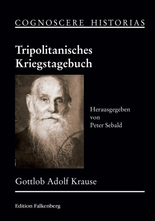 Knjiga Tripolitanisches Kriegstagebuch Gottlob Adolf Krause