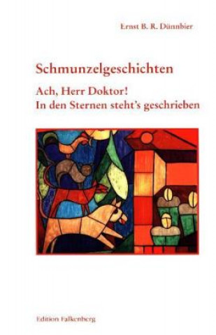 Kniha Ach, Herr Doktor! Ernst B. R. Dünnbier