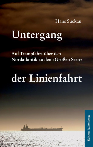 Kniha Untergang der Linienfahrt Hans Suckau