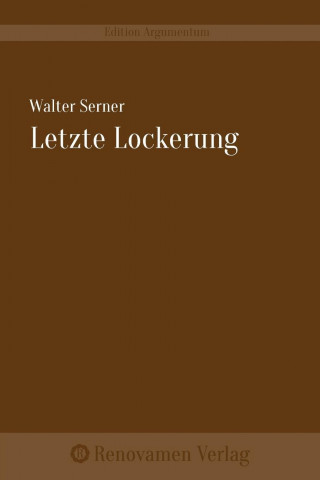 Carte Letzte Lockerung Walter Serner