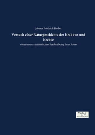 Libro Versuch einer Naturgeschichte der Krabben und Krebse Johann Friedrich Herbst