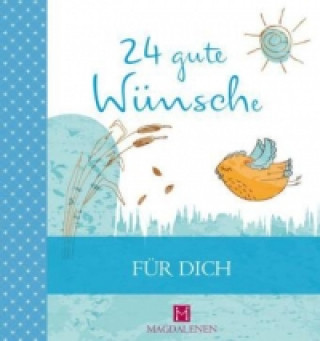 Książka 24 gute Wünsche - Für Dich Martina Jung