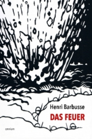 Kniha Das Feuer Henri Barbusse