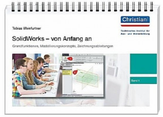 Carte SolidWorks - von Anfang an 1 Tobias Weinfurtner