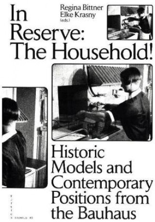 Kniha In Reserve: The Household! Regina Bittner