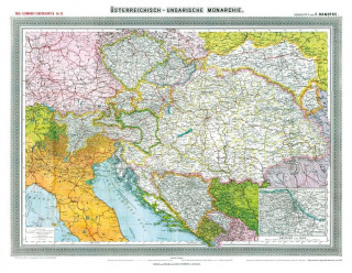 Nyomtatványok Hist. Karte: ÖSTERREICHISCH-UNGARISCHE MONARCHIE,  um 1908 (gerollt) Handtke Friedrich
