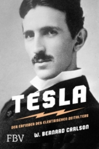 Könyv Nikola Tesla W. Bernard Carlson