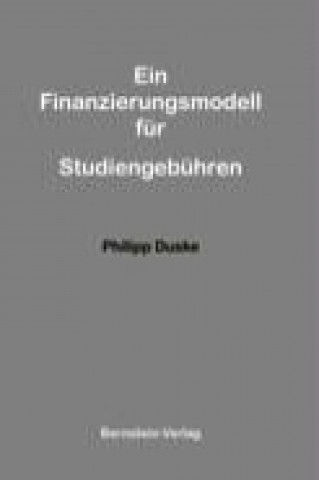 Libro Ein Finanzierungsmodell für Studiengebühren Philipp Duske