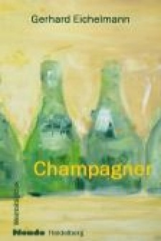 Kniha Champagner Gerhard Eichelmann