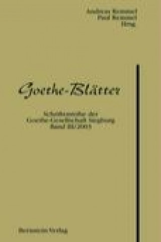 Könyv Goethe-Blätter Andreas Remmel