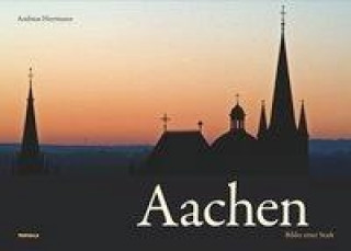Könyv Aachen - Bilder einer Stadt Andreas Herrmann