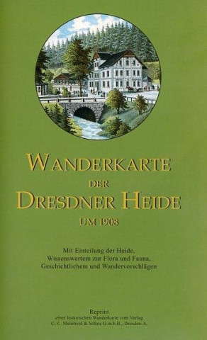 Tiskovina Wanderkarte der Dresdner Heide um 1908 