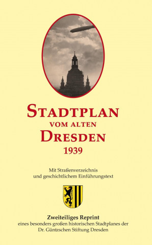 Nyomtatványok Stadtplan vom alten Dresden 1939 Michael Schmidt
