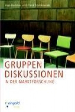 Livre Gruppendiskussionen in der Marktforschung Ingo Dammer