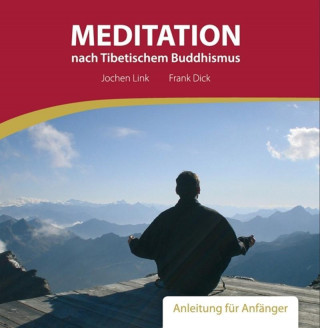 Audio Meditation nach Tibetischem Buddhismus Jochen Link