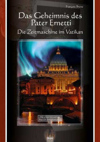 Kniha Das Geheimnis des Pater Ernetti Francois Brune