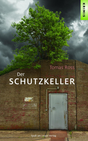 Kniha Der Schutzkeller Tomas Ross