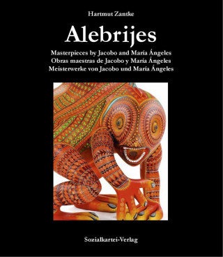 Buch Alebrijes - Band III Hartmut Zantke