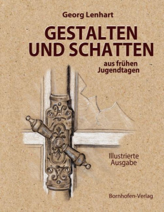 Книга Gestalten und Schatten aus frühen Jugendtagen Georg Lenhart