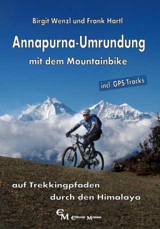 Kniha Annapurna-Umrundung mit dem Mountainbike Birgit Wenzl