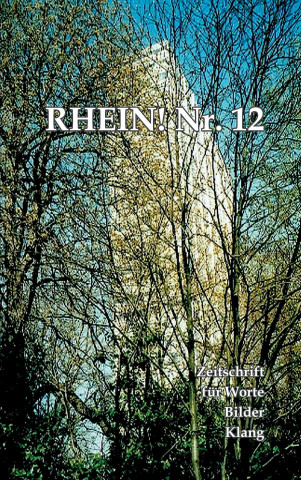 Buch RHEIN! Nr. 12 Kunstverein KUNSTGEFLECHT e. V. :