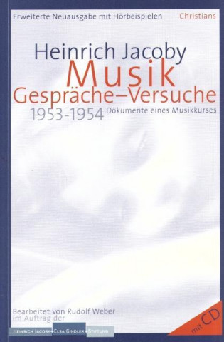 Книга Musik, Gespräche-Versuche Heinrich Jacoby