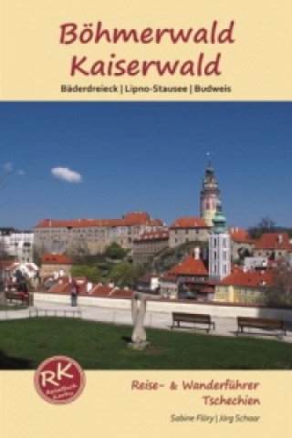 Buch Böhmerwald & Kaiserwald Sabine Flöry