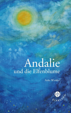 Carte Andalie und die Elfenblume Anke Winkler