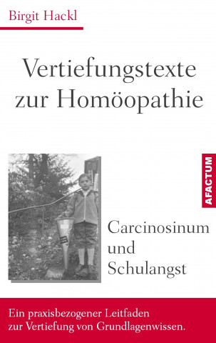 Könyv Carcinosinum und Schulangst Birgit Hackl