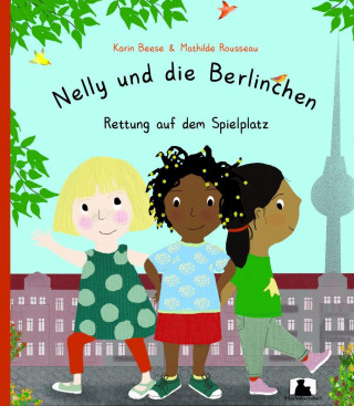 Könyv Nelly und die Berlinchen Karin Beese