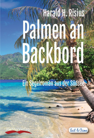 Kniha Palmen an Backbord Harald H. Risius
