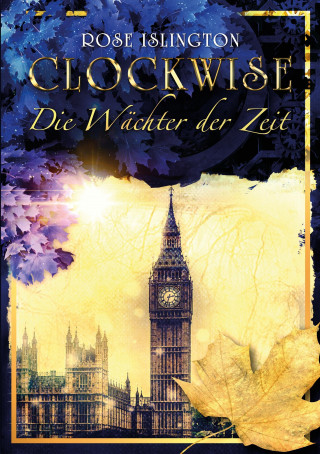 Knjiga Clockwise Rose Islington